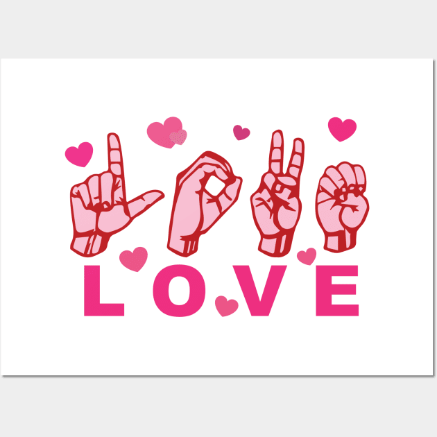 'LOVE American Sign Language' Cool ASL Sign Language Wall Art by ourwackyhome